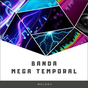 Banda Mega Temporal