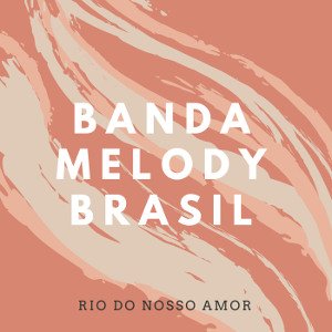Banda Melody Brasil
