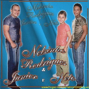Nelsinho Rodrigues, Junior e Neto